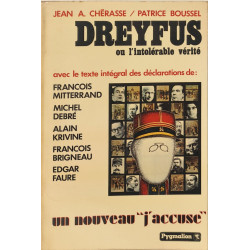 Dreyfus Ou L'intolérable vérité
