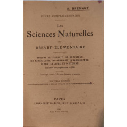 Sciences Naturelles du Brevet Élémentaire - ouvrage illustré de...