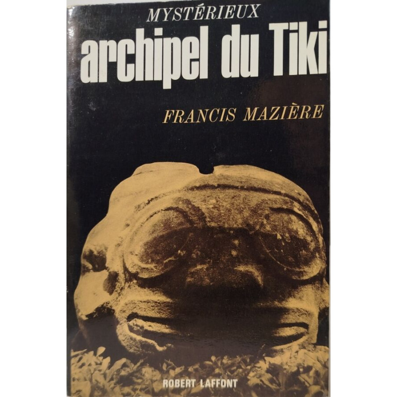 Mystérieux archipel du Tiki