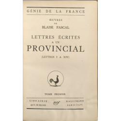 Lettres écrites à un provincial ( lettres I a XIV ) - tome premier
