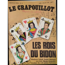 Le crapouillot nouvelle serie n°16 / les rois du bidon