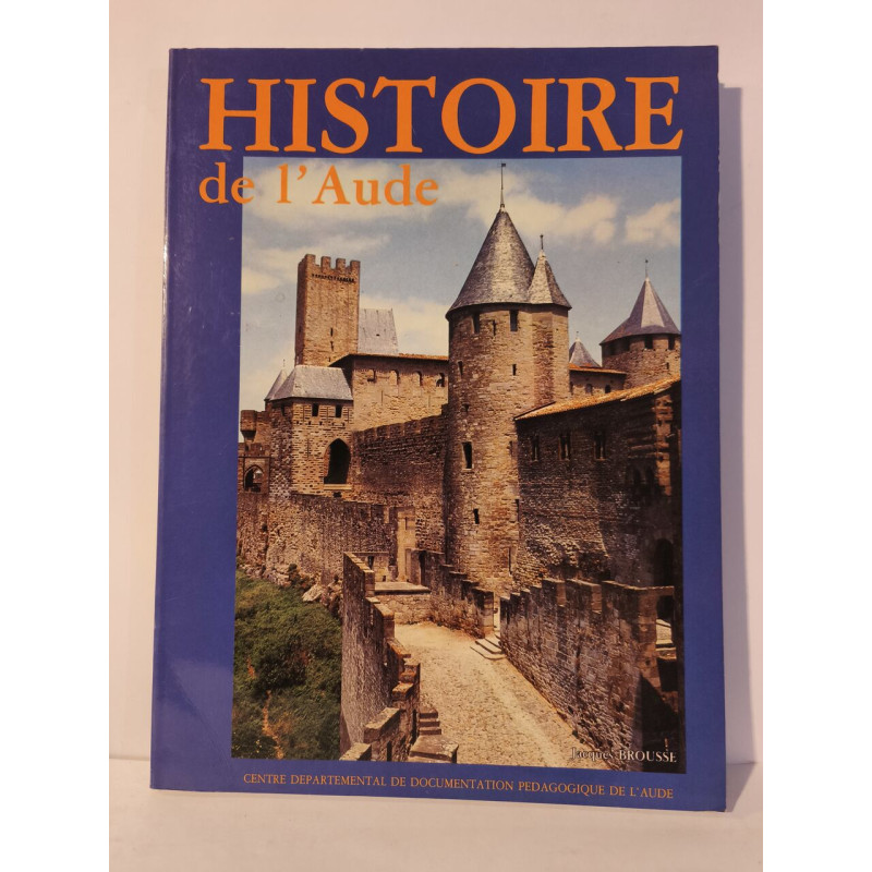 HISTOIRE de l'Aude