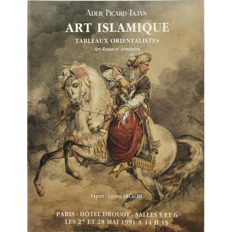 ART ISLAMIQUE. Tableaux Orientalistes. Catalogue Salle des Ventes