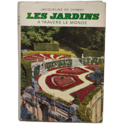 Les Jardins à travers le monde