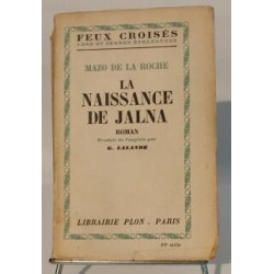 La naissance de Jalna