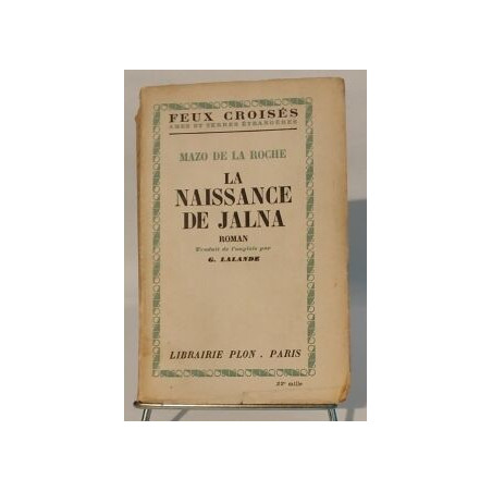La naissance de Jalna