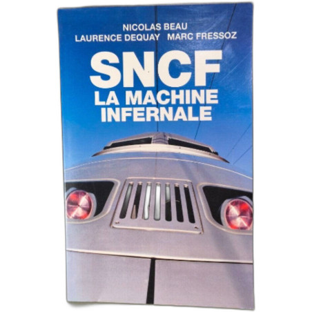 SNCF La Machine infernale