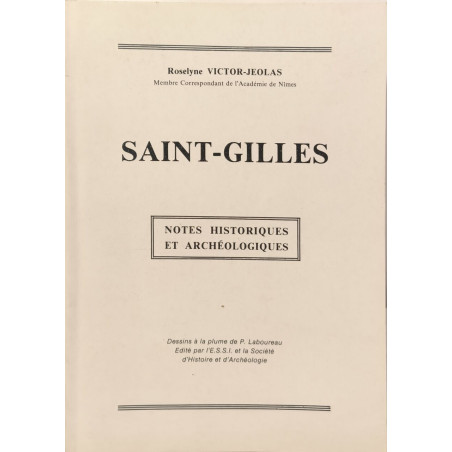 Saint-Gilles ouvrage avec grande carte dépliante en fin