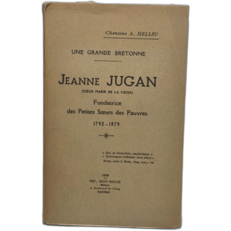 Jeanne Jugan (soeur marie de la croix) fondatrice des petites...