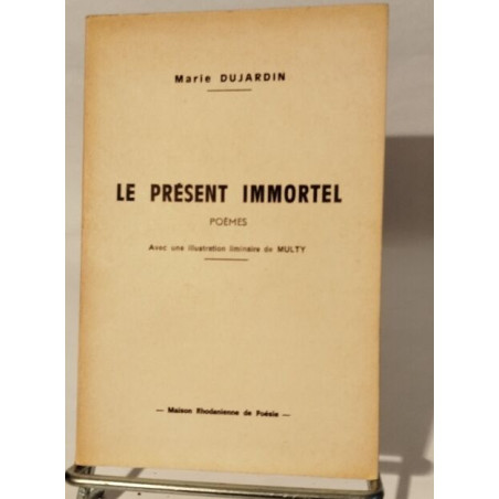 Le Présent Immortel