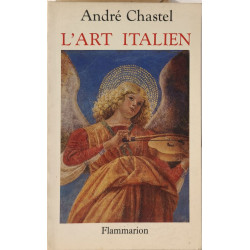 L'art italien: - 512 REPRODUCTIONS ET SCHEMAS 1 CARTE DES MUSEES...