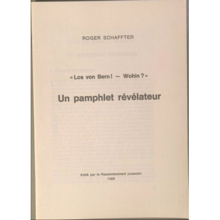 "Los von bern! - Wohin? " un pamphlet révélateur