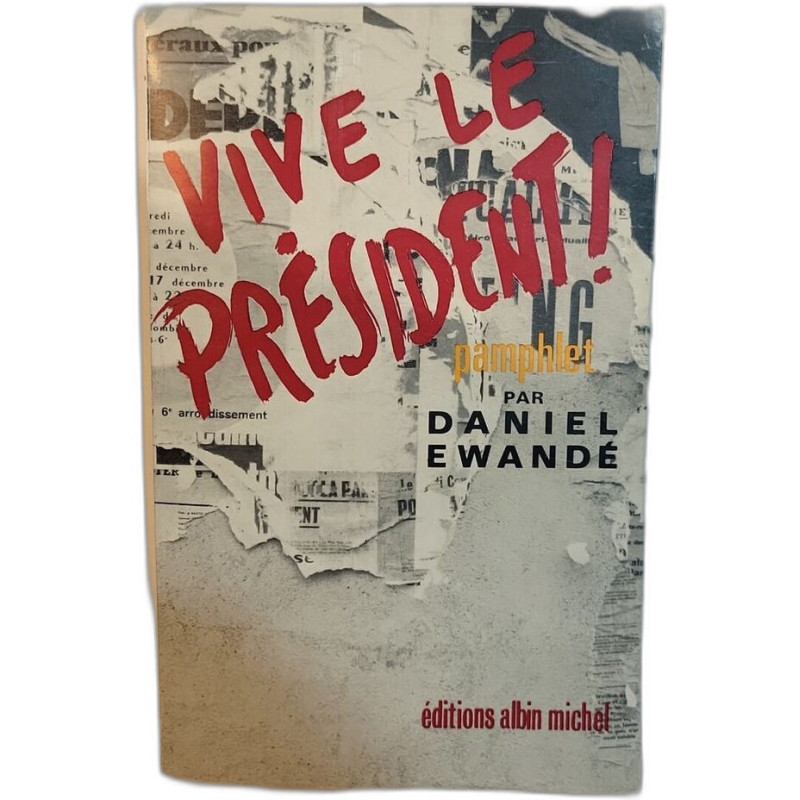 Vive le président