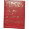 L'agonie de la royauté (Les grandes heures de la révolution...