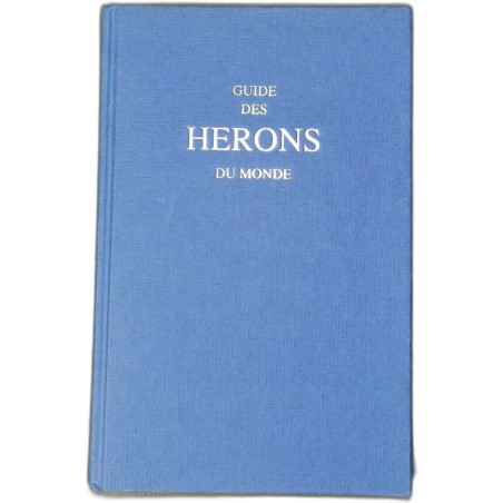 Guide des Herons du Monde