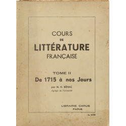 Cours de littérature française tome I: des origines à 1715 + Tome...