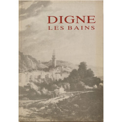 Annales du Haute Provence Digne Les Bains n°297