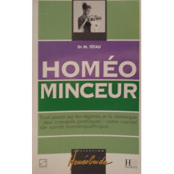 Homéo minceur tout savoir sur les régimes et diétetique - des...