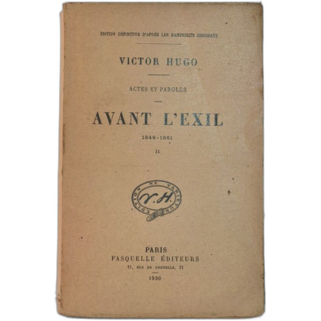 Avant l'exil 1849-1851 II