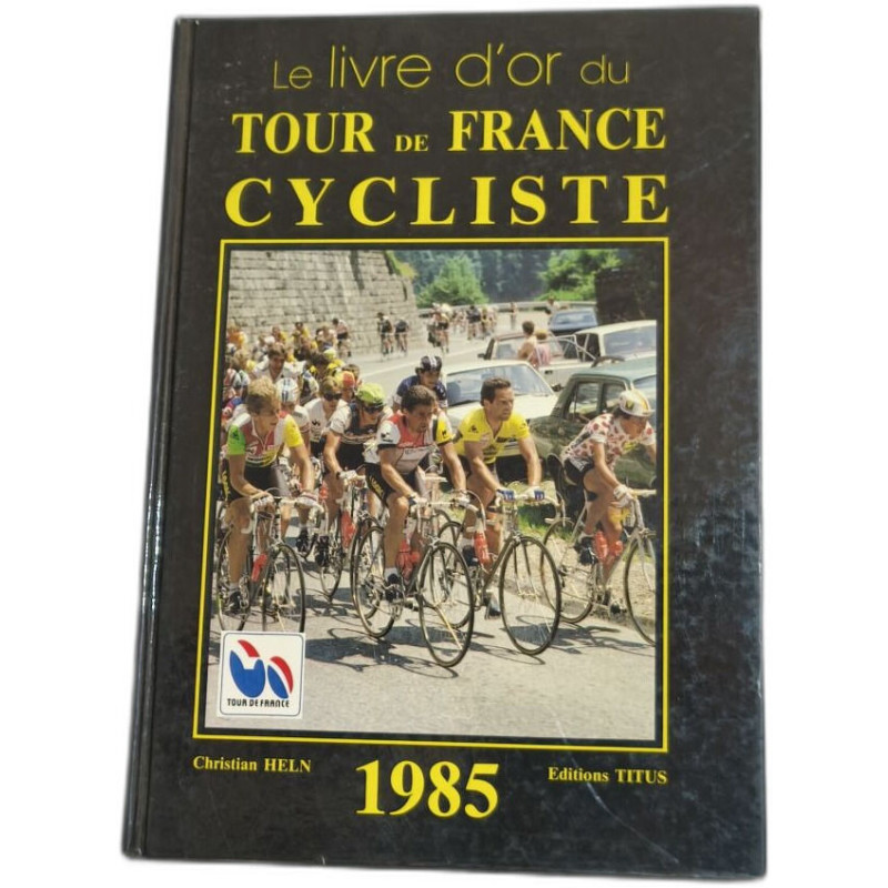 Le livre d'or du Tour de France cycliste