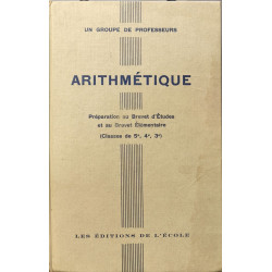 Arithmétique préparation au brevet d'etudes et au brevet...