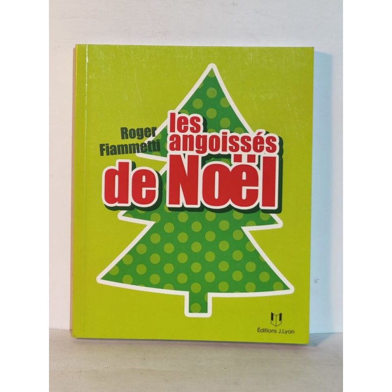 les angoissés de Noël