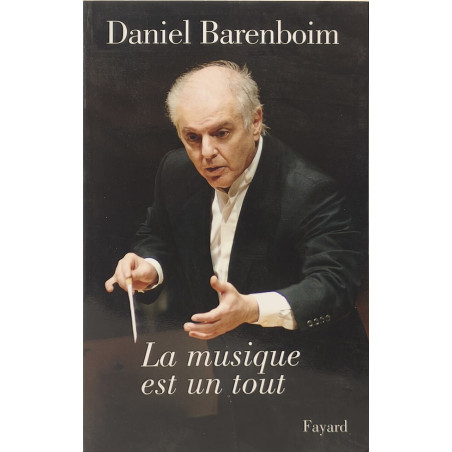 La musique est un tout: Ethique et esthétique