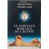 Le fabuleux héritage de l'Egypte
