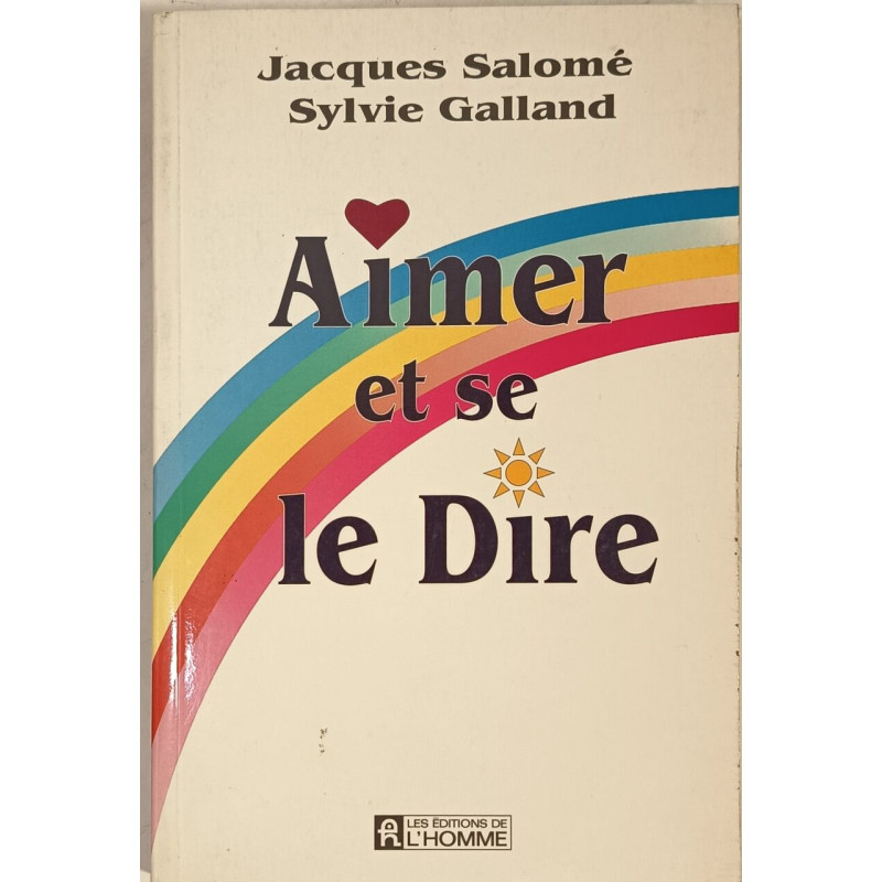 Aimer et se le dire