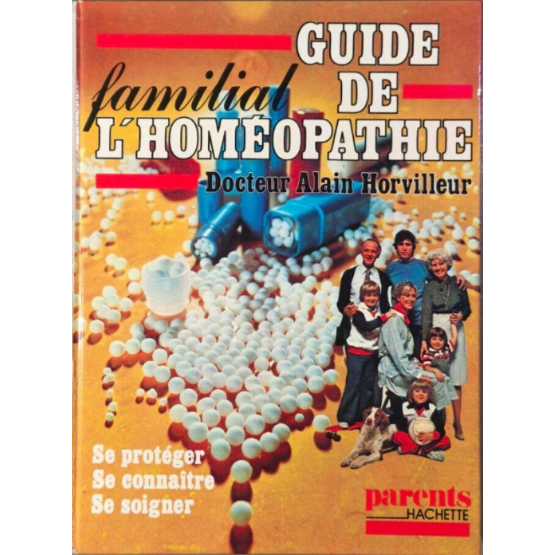 Guide familial de l'homéopathie