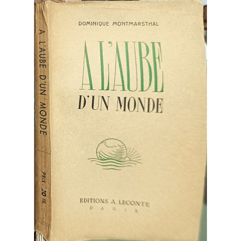 À l'aube d'un monde