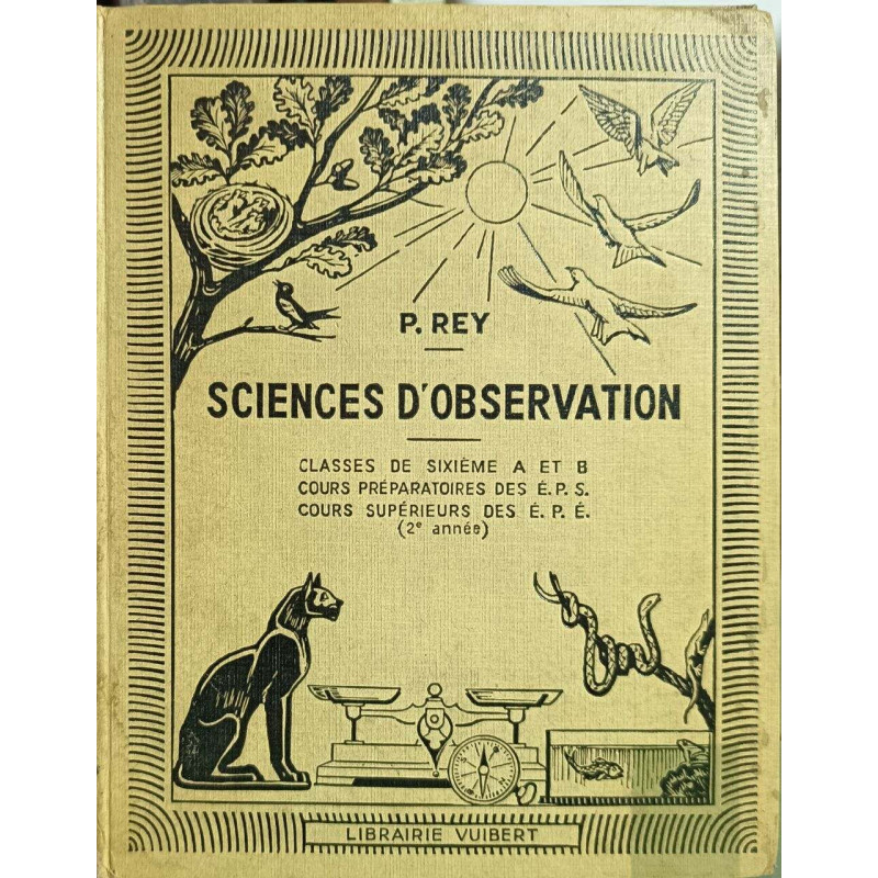 Sciences d'observation (classe de sixième - cours préparatoire aux...