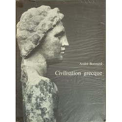 Civilisation grecque (3 vols) tome I de l'iliade au parthéon tome...