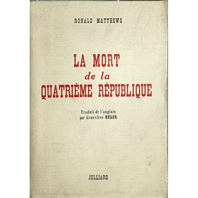 La mort de la quatrième république