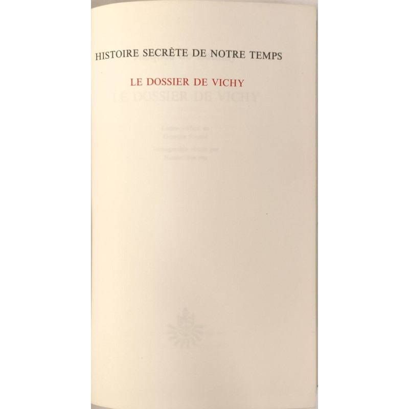 Le dossier de Vichy