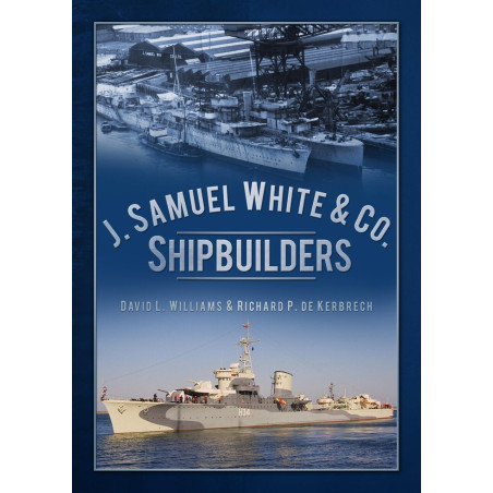J. Samuel White et Co. Shipbuilders