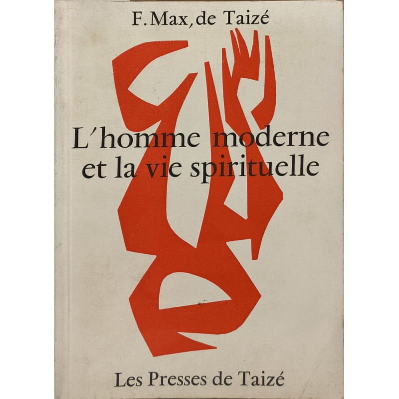 L'homme moderne et la vie spirituelle