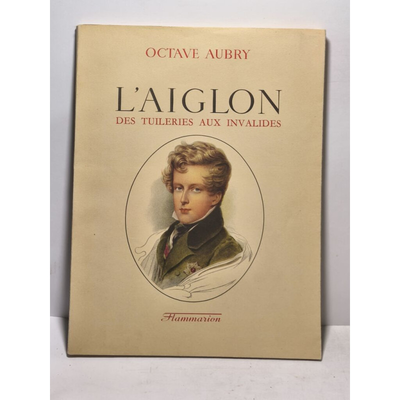 L'aiglon des tuileries aux invalides
