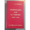Témoignages sur le vercors / drome -isère/ 45 photos et 13 croquis