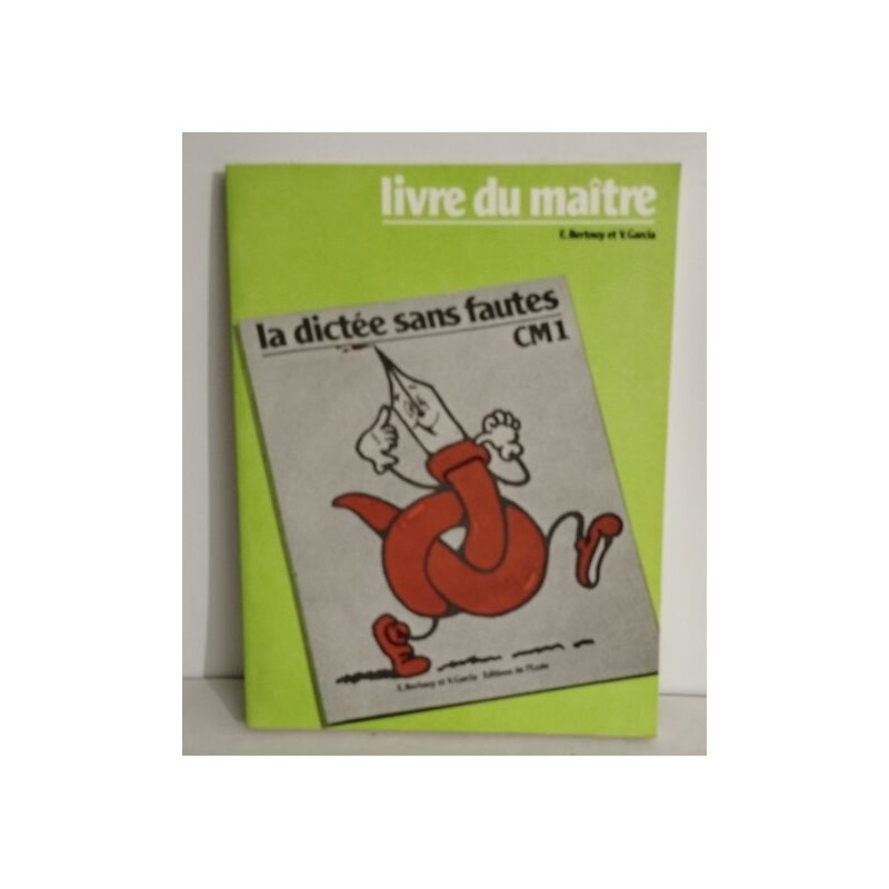 la dictée sans fautes CM1