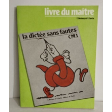 la dictée sans fautes CM1