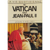 La Vie quotidienne au Vatican sous Jean-Paul II