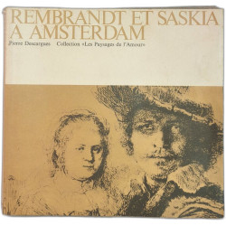 Rembrandt et Saskia à Amsterdam - "collection les paysages de l'amour"