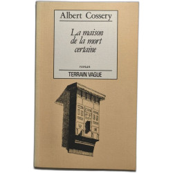 La maison de la mort certaine