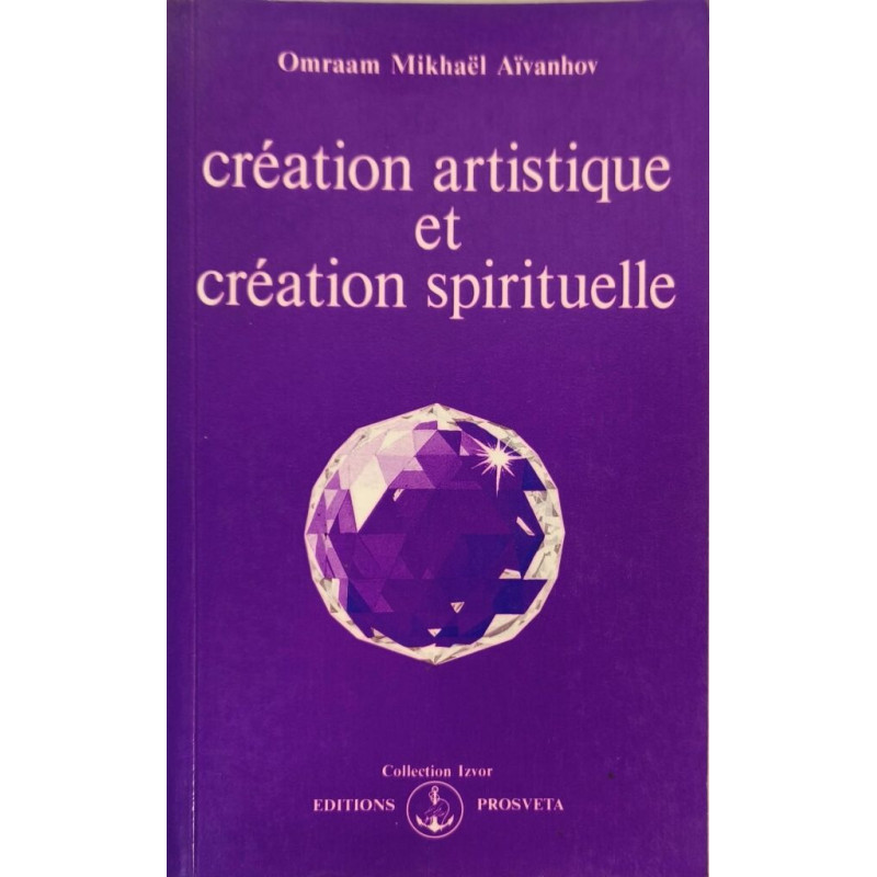 Création artistique et création spirituelle