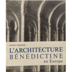 L'Architecture bénédictine en Europe