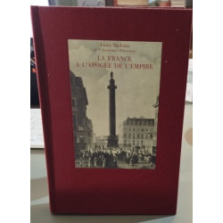 La France à l'apogée de l'Empire