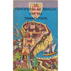 La Principauté de Monaco par ses timbres-poste