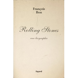 Rolling Stones: Une biographie