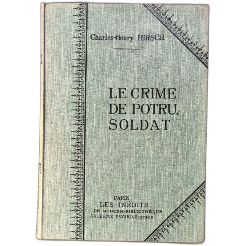 Le Crime de Potru Soldat - illustrations d'aprés les dessins de...